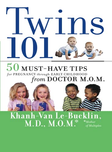 Twins 101: 50 Must-Have Tips for Pregnancy through Early Childhood From Doctor M.O.M. von JOSSEY-BASS